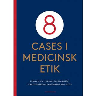 8 cases i medicinsk etik