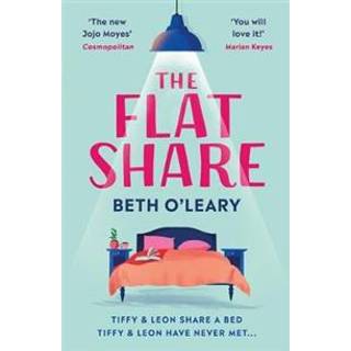 Beth O'Leary - The Flatshare