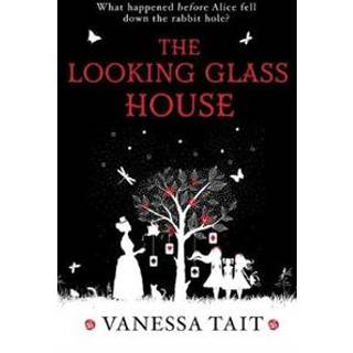 The Looking Glass House