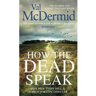 How the Dead Speak