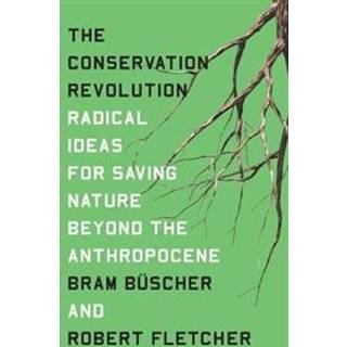 The Conservation Revolution