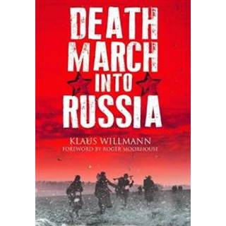 Death March into Russia