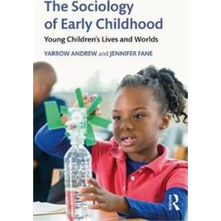 The Sociology of Early Childhood