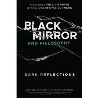 Black Mirror and Philosophy