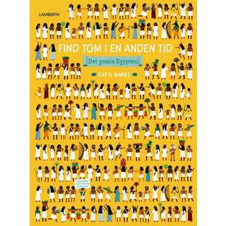 Find Tom i en anden tid - Det gamle Egypten