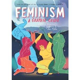Feminism: A Graphic Guide