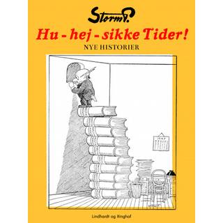 Hu-hej-sikke tider!