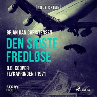 Den sidste fredløse - D.B. Cooper-flykapringen i 1971