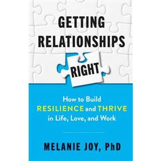 Getting Relationships Right