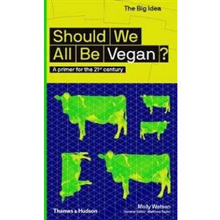 Should We All Be Vegan?