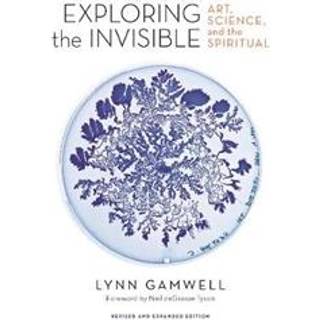 Exploring the Invisible