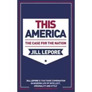 This America: The Case for the Nation