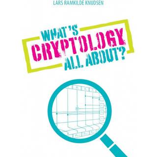 What's Cryptology all about?