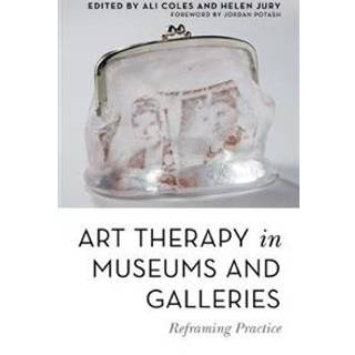 Art Therapy in Museums and Galleries