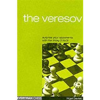 The Veresov: Surprise Your Opponents with the Tricky 2 Nc3