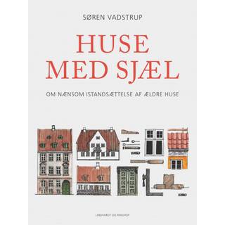 Huse med sjæl - Søren Vadstrup