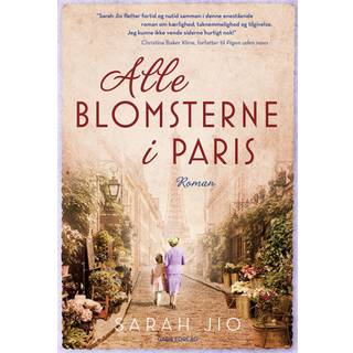 Sarah Jio - Alle blomsterne i Paris, PB