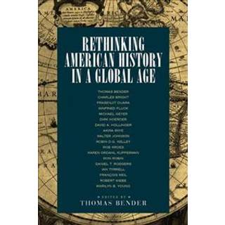 Rethinking American History in a Global Age