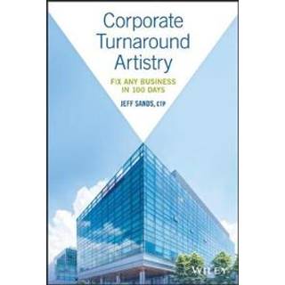 Corporate Turnaround Artistry