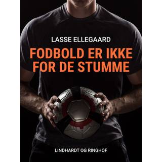 Fodbold er ikke for de stumme
