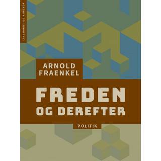 Freden - og derefter