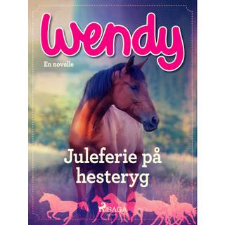 Wendy – Juleferie på hesteryg