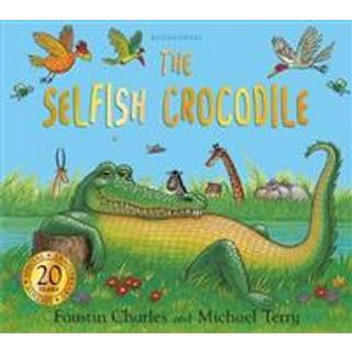 The Selfish Crocodile Anniversary Edition: A Timeless Tale of Friendship and Kindness!
