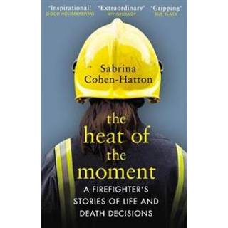 The Heat of the Moment