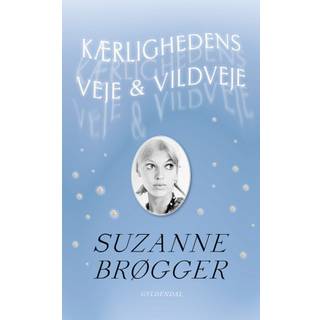 Kærlighedens veje & vildveje