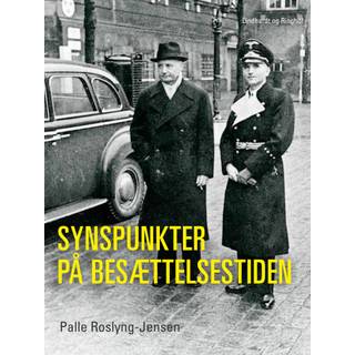 Synspunkter på besættelsestiden