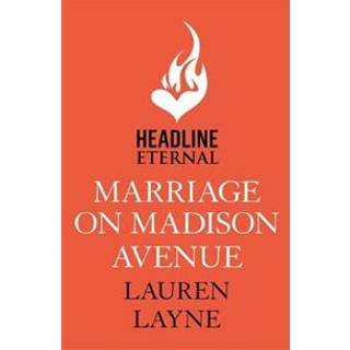Marriage on Madison Avenue