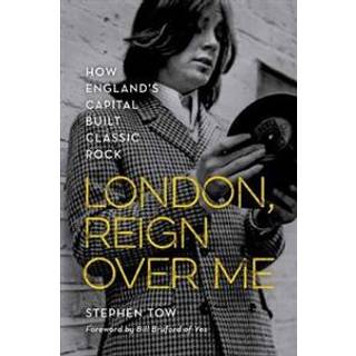 London, Reign Over Me