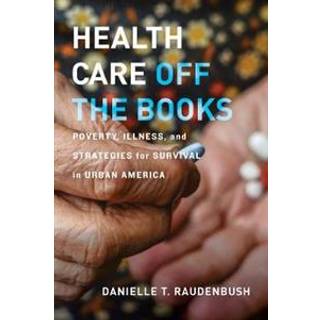 Health Care Off the Books