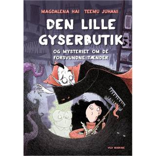 Den lille Gyserbutik og mysteriet om de forsvundne tænder