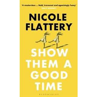 Show Them a Good Time