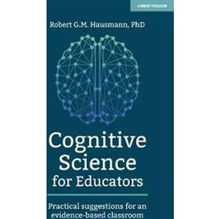 Cognitive Science for Educators