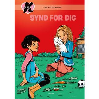 Line Kyed Knudsen - K for Klara (7) - Synd for dig!