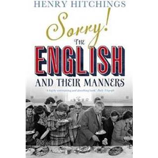 Sorry! The English and Their Manners