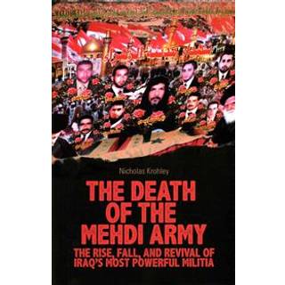 The Death of the Mehdi Army