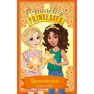 Hemmelige Prinsesser 13 - Stjernevidenskab - Rosie Banks