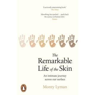 The Remarkable Life of the Skin