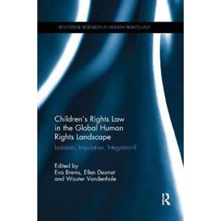 Children's Rights Law in the Global Human Rights Landscape