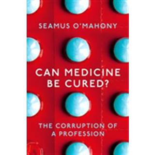 Can Medicine Be Cured?