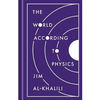 The World According to Physics