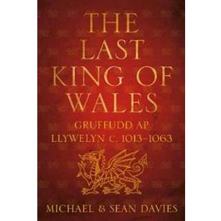 The Last King of Wales