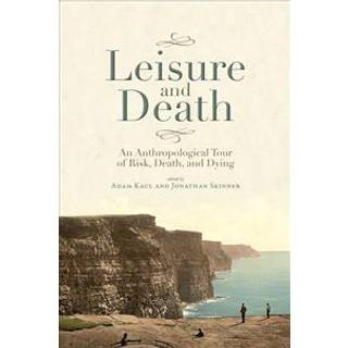Leisure and Death