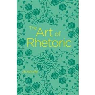 The Art of Rhetoric