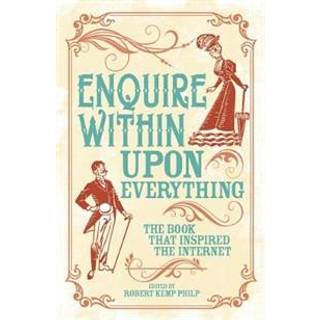 Enquire Within Upon Everything