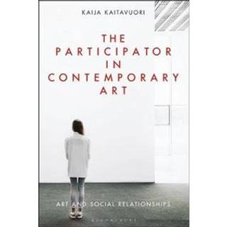 The Participator in Contemporary Art