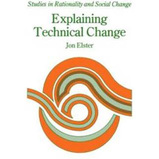 Explaining Technical Change